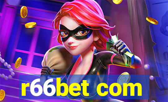 r66bet com